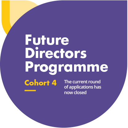 Future Directors Programme, The current round of applications has now closed